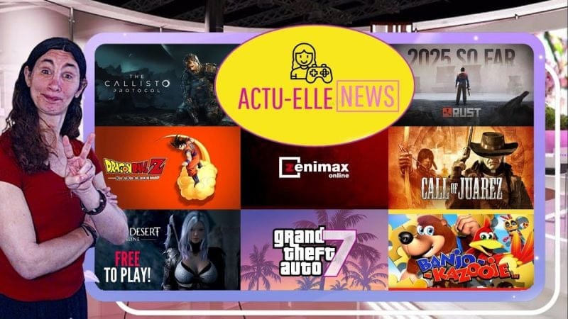 Actu Elle News du 5 juillet(Zenimax, Banjo-Kazooie, Call of Juarez, GTA7 et plus)