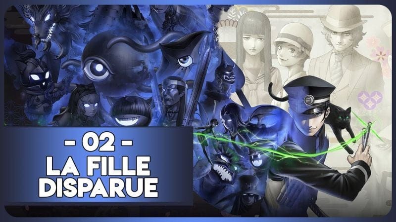 RAIDOU REMASTERED #02 - LA FILLE DISPARUE