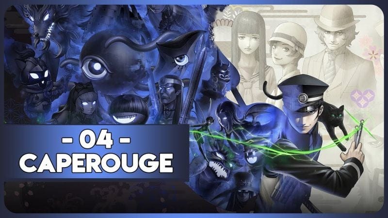 RAIDOU REMASTERED #04 - LA CAPEROUGE