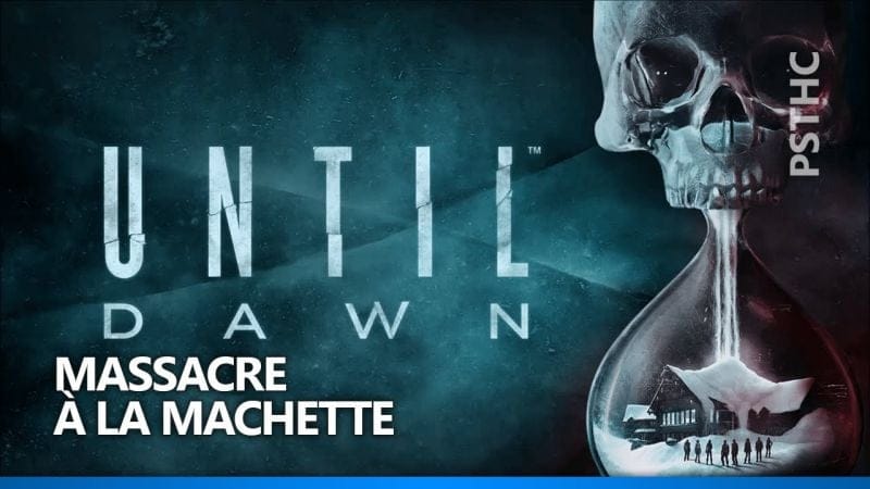 Until Dawn - Saw That Coming Trophy Guide | Trophée Massacre à la machette