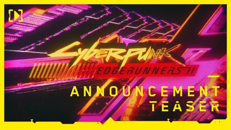 La série Cyberpunk Edgerunners aura bien droit à une saison 2, avec un tout nouveau casting