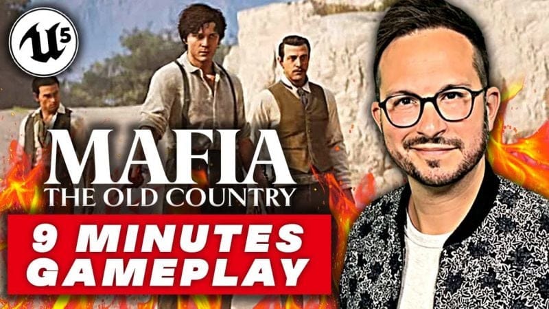 MAFIA The Old Country : 9 minutes de GAMEPLAY INÉDIT 🔥 Unreal Engine 5