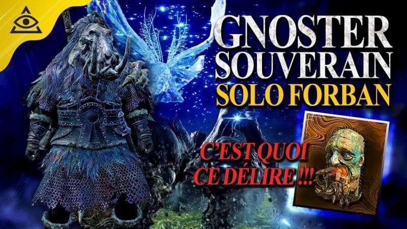 Elden Ring Nightreign : GNOSTER SOUVERAIN en SOLO FORBAN, le Bouclier Visage est FOU !
