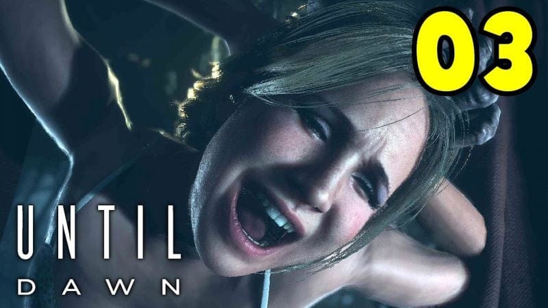 UNTIL DAWN REMAKE FR #3 - Elle est LOIN cette CABANE !!!