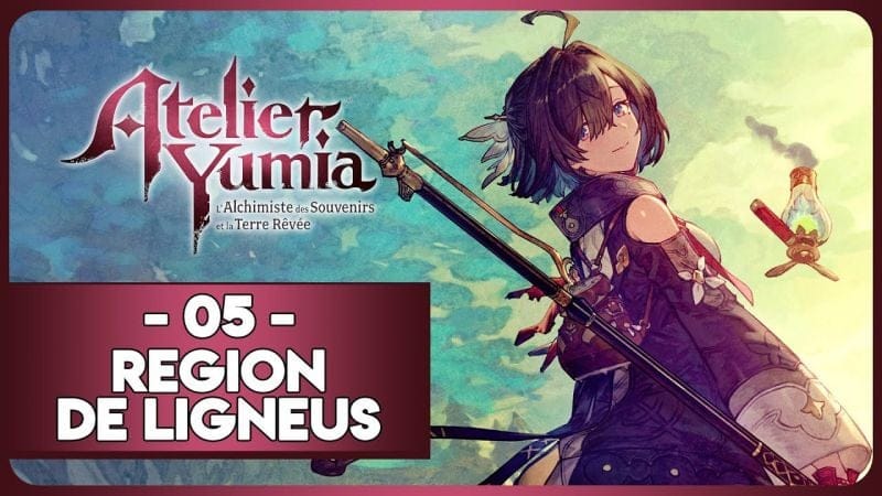 ATELIER YUMIA #05 - RÉGION DE LIGNEUS