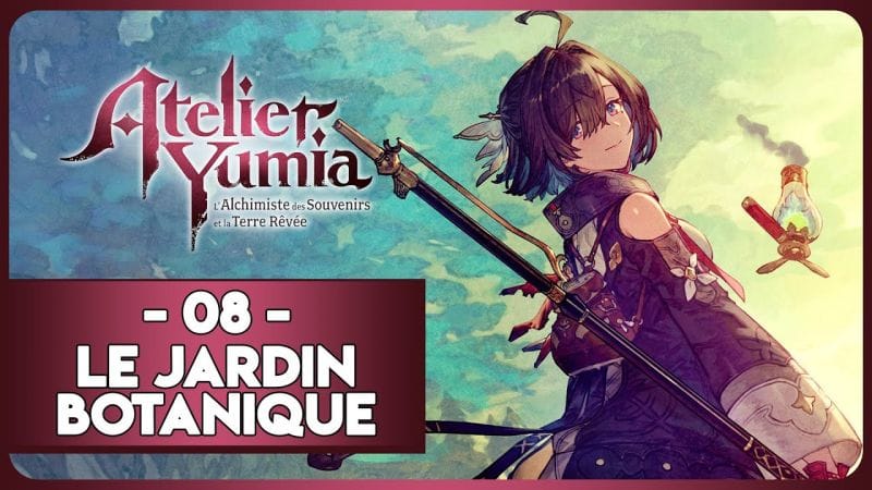 ATELIER YUMIA #08 - LE JARDIN BOTANIQUE