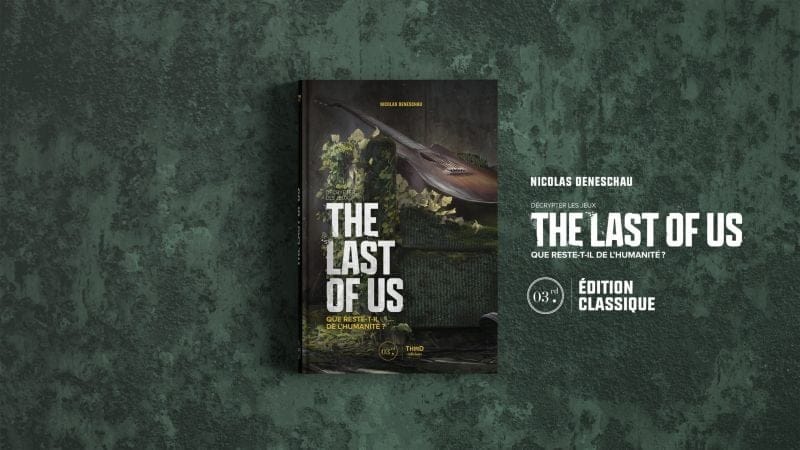 Grosse promo sur le livre Décrypter les jeux The Last of Us (Third)