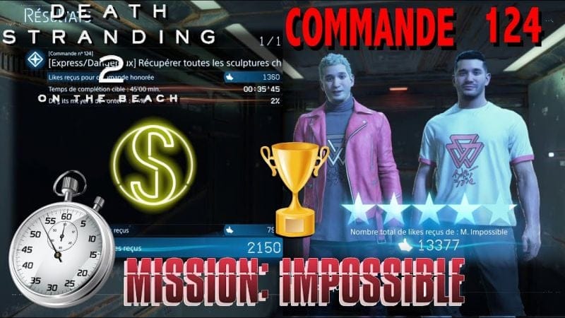Commande 124 moins 45min &  niveau maximal M IMPOSSIBLE  - DEATH STRANDING 2 ON THE BEACH