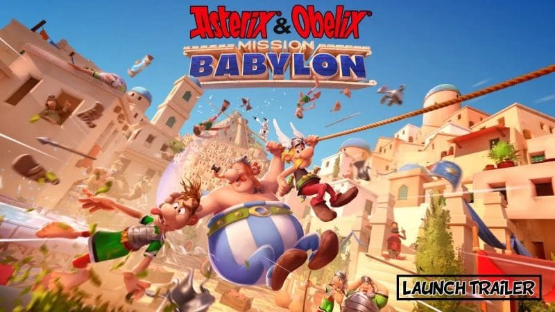 Asterix & Obelix - Mission Babylon – Official Launch Trailer