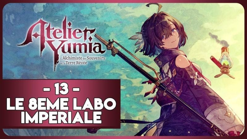 ATELIER YUMIA #13 - LE 8ÈME LABORATOIRE IMPÉRIAL