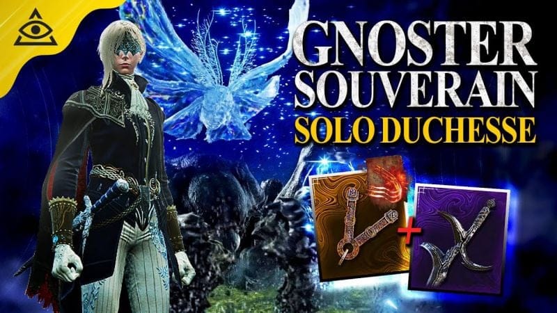 Elden Ring Nightreign : GNOSTER SOUVERAIN en SOLO DUCHESSE, Serres de Feu sanguin & Couteau Noir !