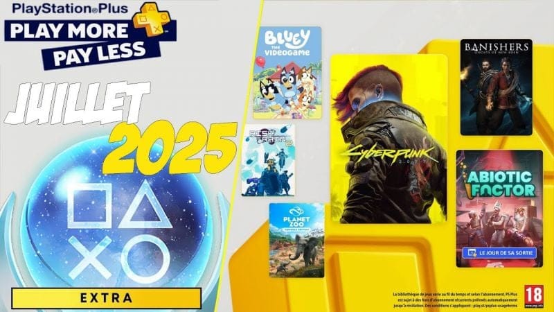 PS + EXTRA de Juillet 2025 : 8 jeux  ➤ Trophées & Platine : Temps d'obtention et Difficulté