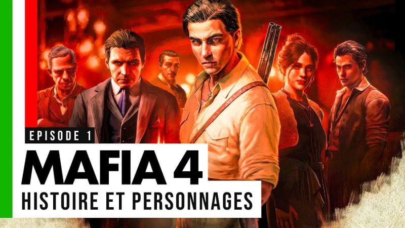 Mafia The Old Country : Tout SAVOIR sur L'HISTOIRE et les PERSOS 💥 [Road to Mafia The Old Country]