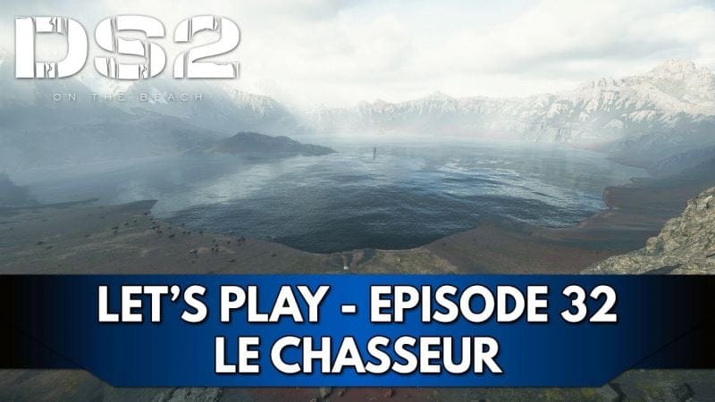 Death Stranding 2 Gameplay FR : Let's Play Hardcore - Episode 32, Chasseur de Fantômes