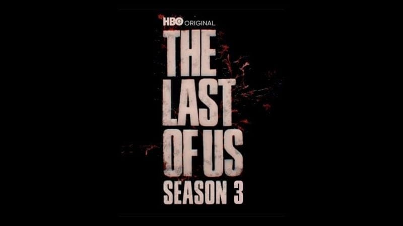 The Last Of Us Saison 3 : la date de sortie se précise et il va falloir être (très) patient