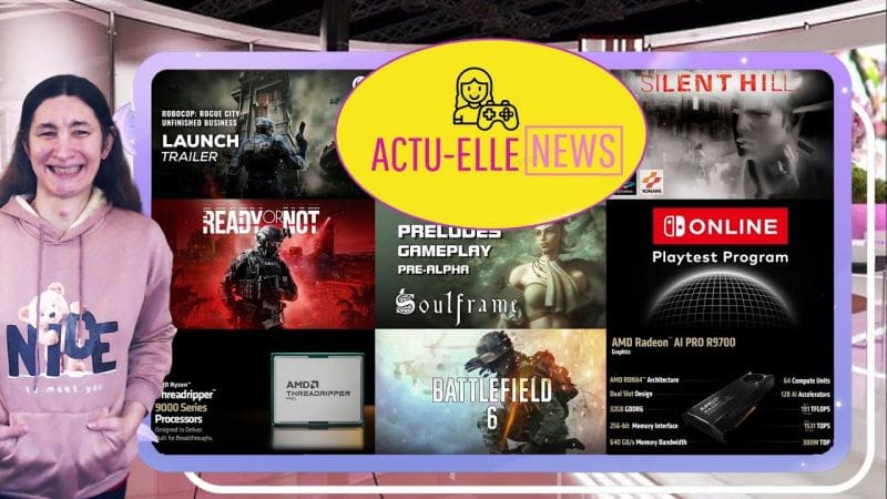 Actu-Elle News du 20 juillet 2025(Silent Hill, Battlefield, Soulframe, Robocop, et plus)