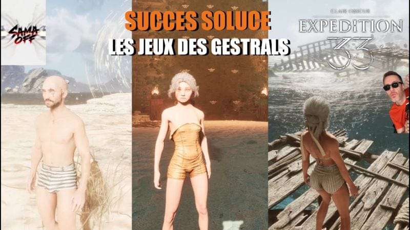 TUTO Clair Obscur Expedition 33, Solution Complète du Succès "Les Jeux Gestrals"