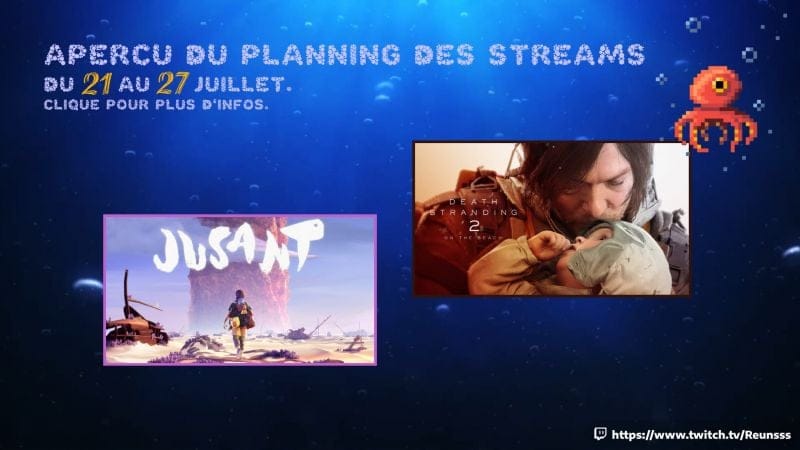 Planning de stream du 21 au 27 juillet !