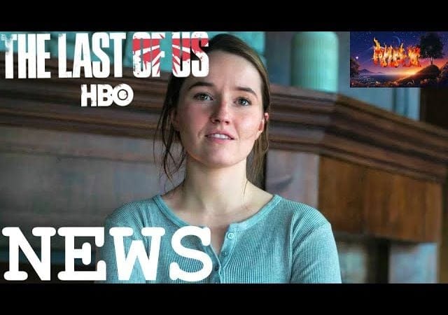 NEWS DE NOUVELLES INFOS THE LAST OF US PART I & THE LAST OF US HBO LA SAISON 3 SOTIRA EN 2027