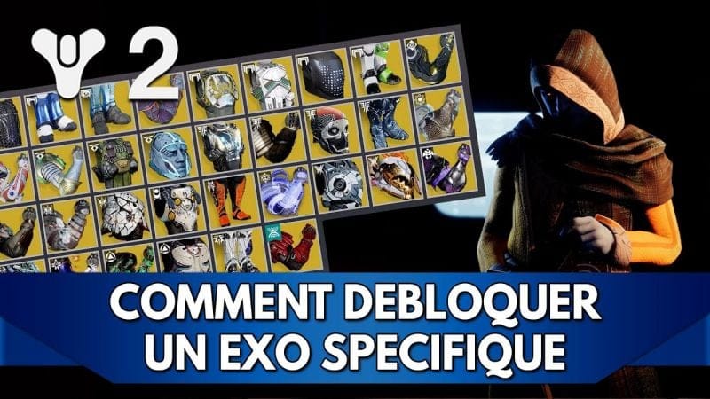 Destiny 2 Tuto FR : Comment obtenir une Armure Exotique Spécifique ?