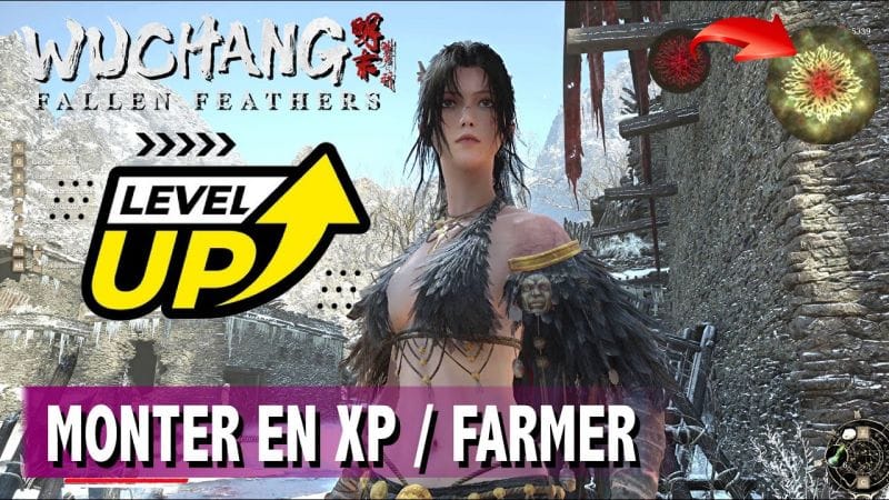 FARMER L'XP - MONTER EN NIVEAU RAPIDEMENT Obtenir Facilement MERCURE ROUGE - WUCHANG FALLEN FEATHERS