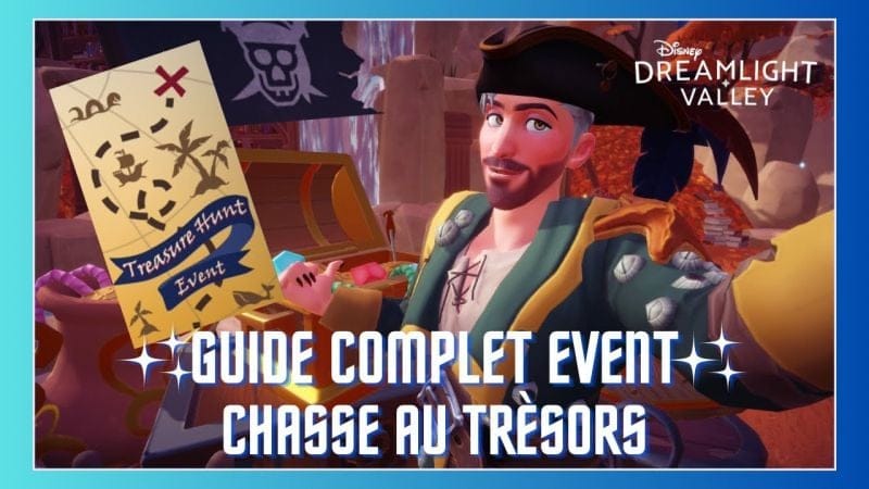GUIDE COMPLET EVENT CHASSE AU TRESORS✨🏰🏴‍☠️