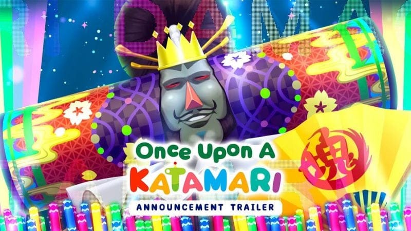 [Français] Once Upon A KATAMARI - Announcement Trailer