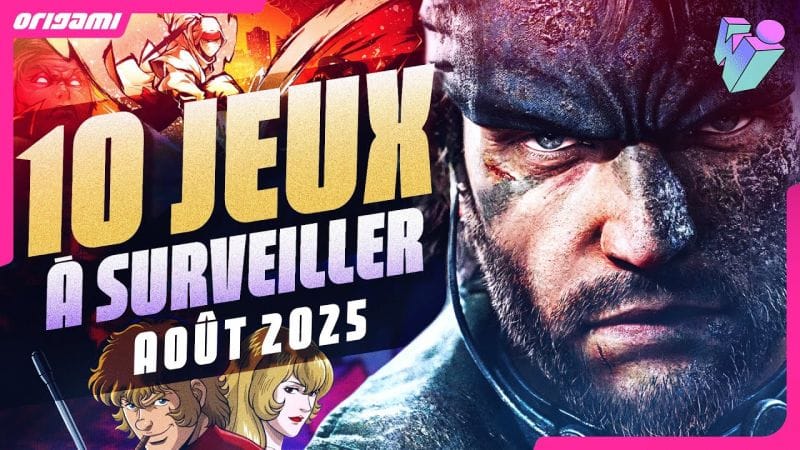 10 Jeux À Surveiller en Août 2025 | #WISHLIST