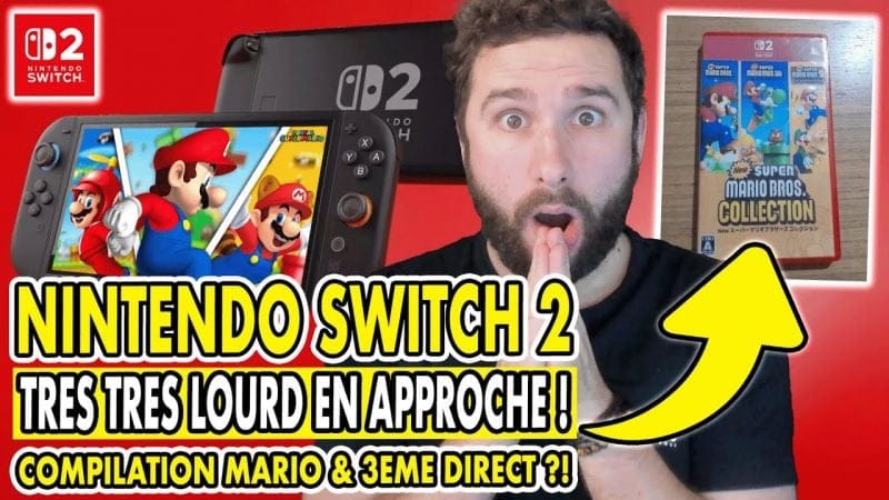 NINTENDO SWITCH 2 : TRES TRES LOURD EN APPROCHE 😱 COMPILATION MARIO & 3EME DIRECT ?!