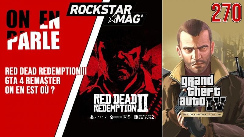 GTA 4 & RED DEAD REDEMPTION II (PS5, XBOX SERIES X/S, SWITCH 2) ÇA EN EST OÙ ?