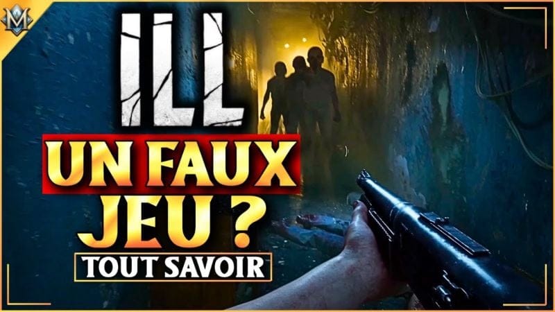 ILL : ARNAQUE OU VRAI JEU D’HORREUR ? LA VÉRITÉ !