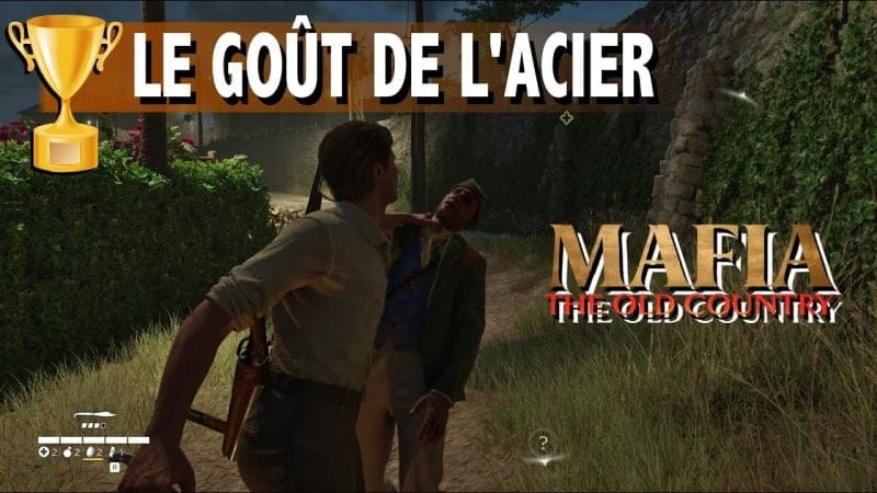 LE GOÛT DE L'ACIER - Actions spéciales de chaque Couteau x5 - TROPHÉE - MAFIA THE OLD COUNTRY