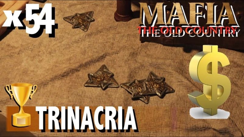 OÙ TROUVER TOUS LES TRINACRIA x54 / BONA FORTUNA ROPHÉE / SUCCÈS  - MAFIA THE OLD COUNTRY