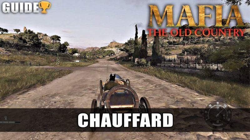 Mafia The Old Country : Chauffard 🏆 (120km/h pendant 15 secondes) Guide Trophée
