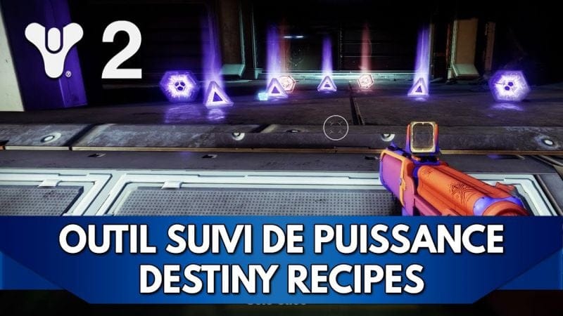 Destiny 2 FR : Outil Suivi Progression de Puissance - Destiny Recipes