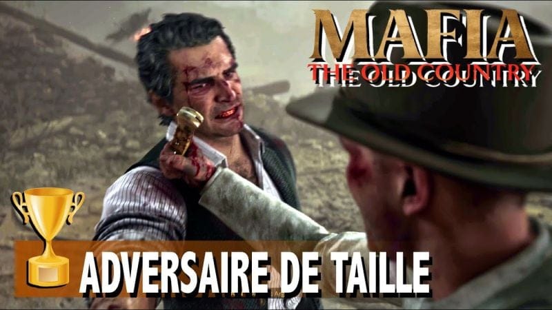 ADVERSAIRE DE TAILLE - Vaincre Don Torrisi sans être blessé - TROPHÉE - MAFIA THE OLD COUNTRY