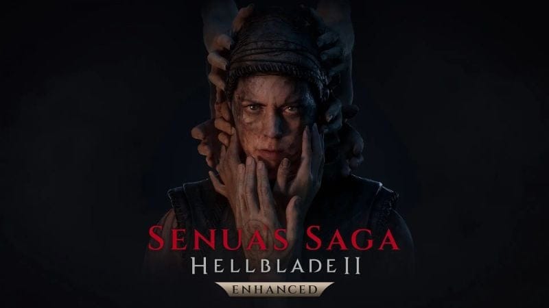 GEEKNPLAY - Senua’s Saga: Hellblade II Enhanced – L’odyssée épique de Senua débarque enfin sur PS5, Xbox et PC