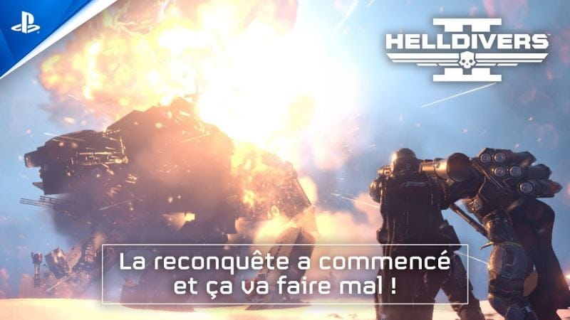 Helldivers 2 - La reconquête a commencé et ça va faire mal ! | PS5, PC