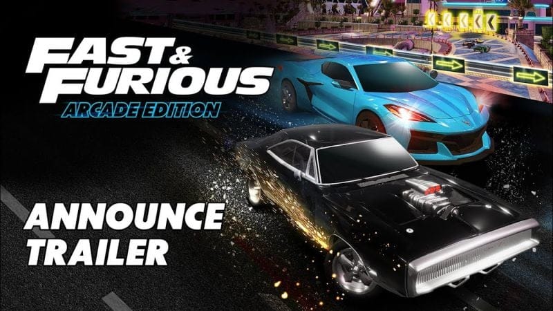 Fast & Furious: Arcade Edition passe la seconde sur consoles