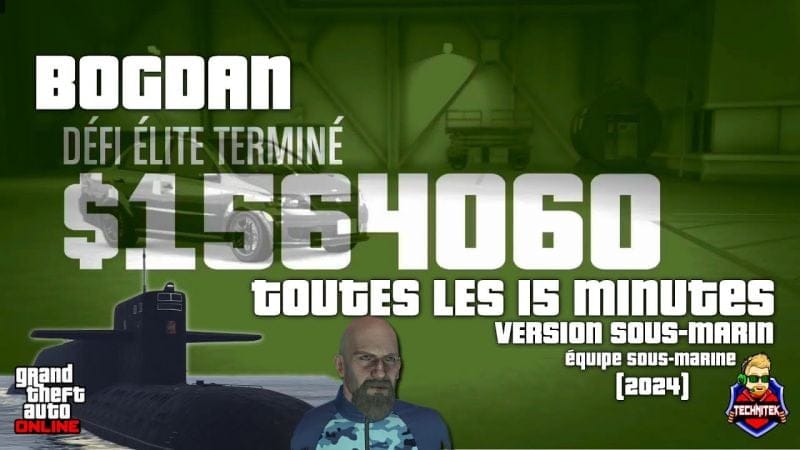 GTA 5 Online : 1,5 millions toutes les 15 minutes Bogdan tuto version équipe sous marine (2024)