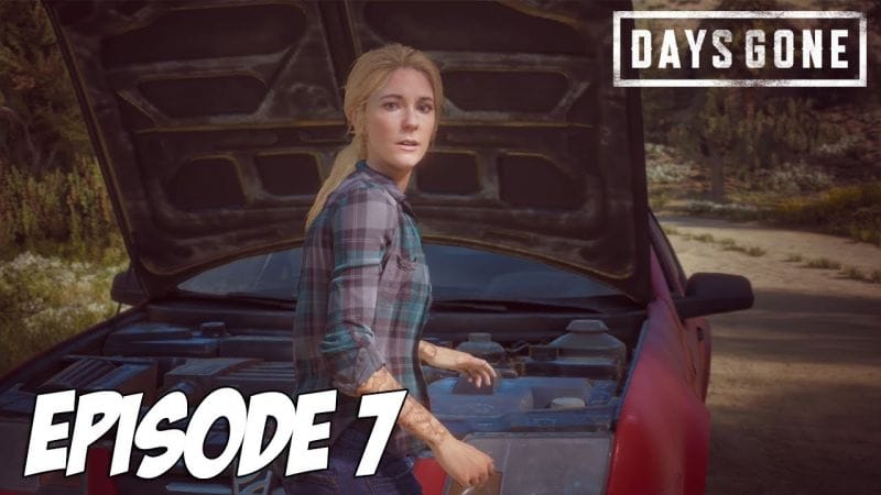 DAYS GONE : La rencontre | Episode 7