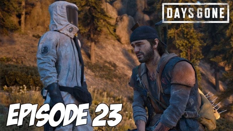 DAYS GONE : Est-elle vivante O'Brian ? | Episode 23