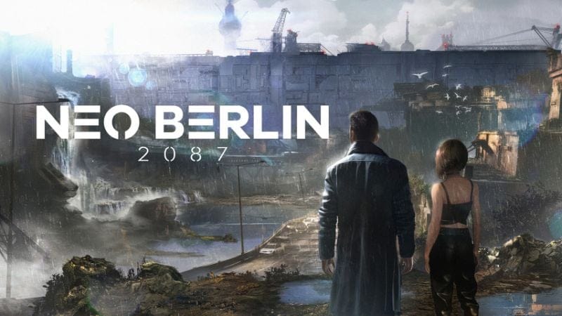 Neo Berlin 2087 : vous reprendrez bien une louche de Cyberpunk 2077 ?