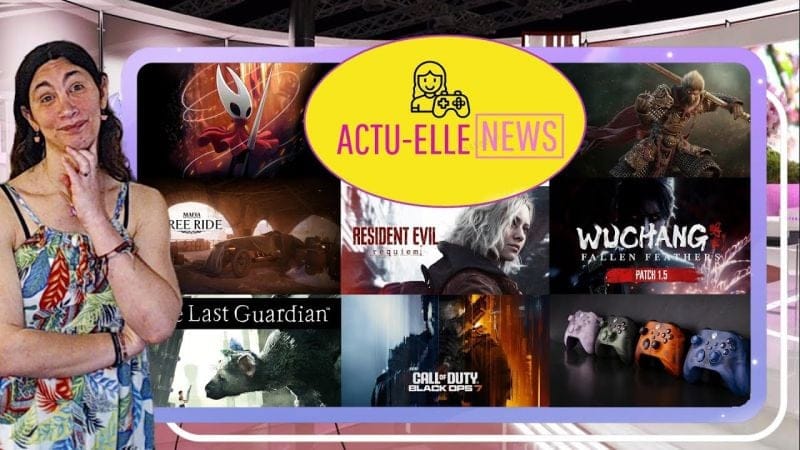 Actu Elle News 16 aout 2025(Silksong, Resident Evil, Mafia, BlackOps 7 et plus)