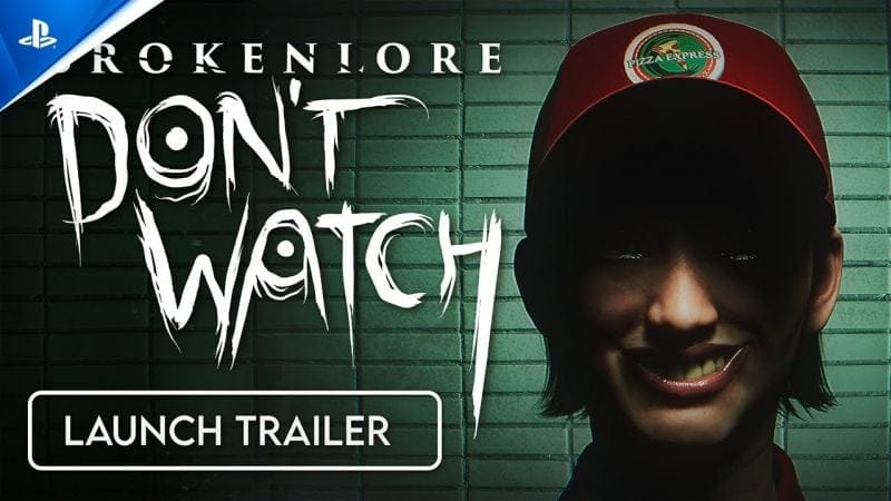 BrokenLore: Don't Watch - Launch Trailer | PS5 & PS4 Games