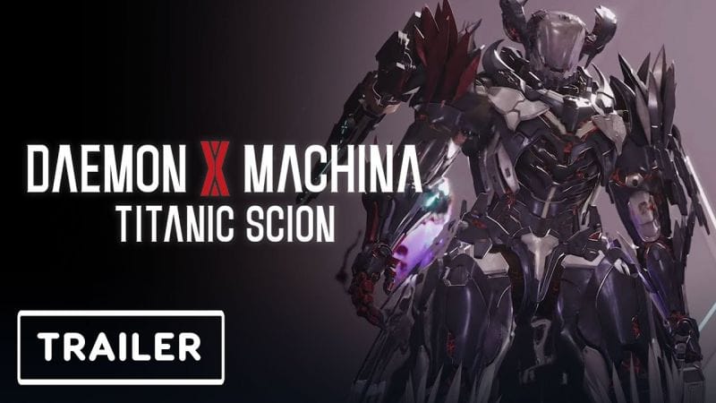 Daemon X Machina: Titanic Scion - Demo Launch Trailer | gamescom 2025