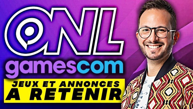 Opening Night Live : les 12 ANNONCES à RETENIR 🌟 GAMESCOM 2025