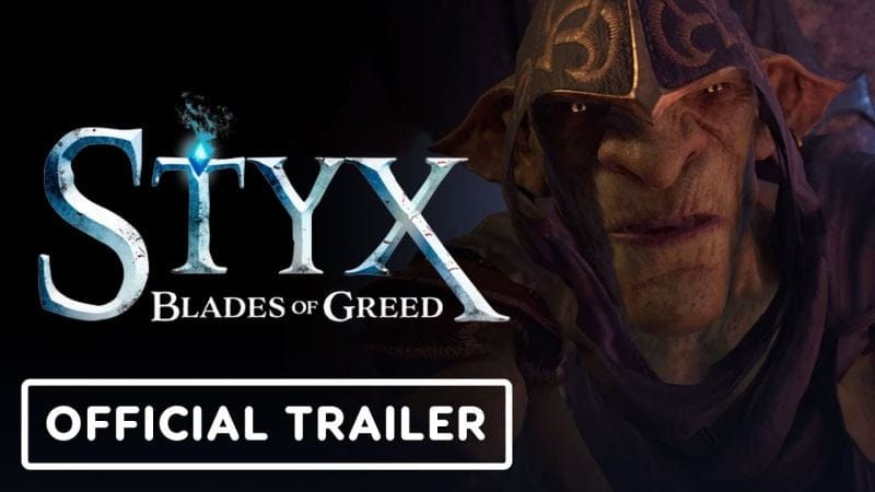 Styx: Blades of Greed - Official Gameplay Reveal Trailer | gamescom 2025