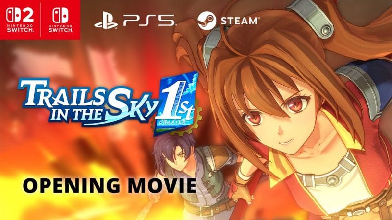 Trails in the Sky 1st Chapter sort sa démo et prévoit aussi une version Switch 2
