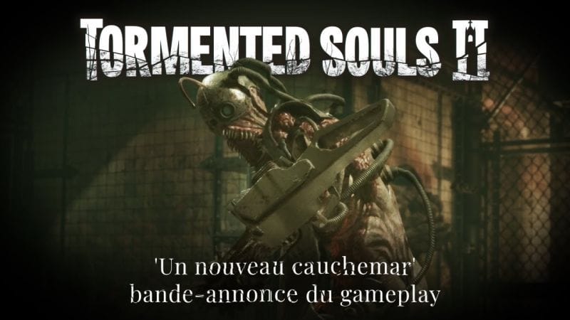 Tormented Souls 2 | 'Un nouveau cauchemar' bande-annonce du gameplayr - Disponible le 23 octobre 25